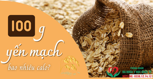 100g yến mạch có bao nhiêu calo