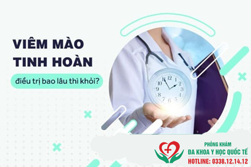 Điều trị viêm mào tinh hoàn mất bao lâu?